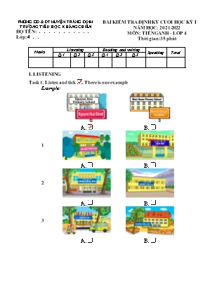 Bài kiểm tra định kỳ cuối học kỳ I môn Tiếng Anh Lớp 4 - Năm học 2021-2022 (Có đáp án)